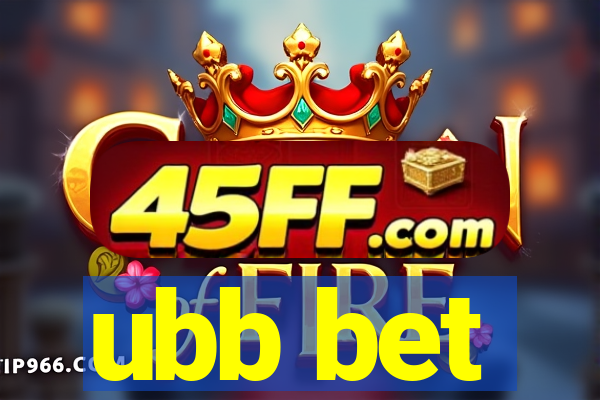 ubb bet